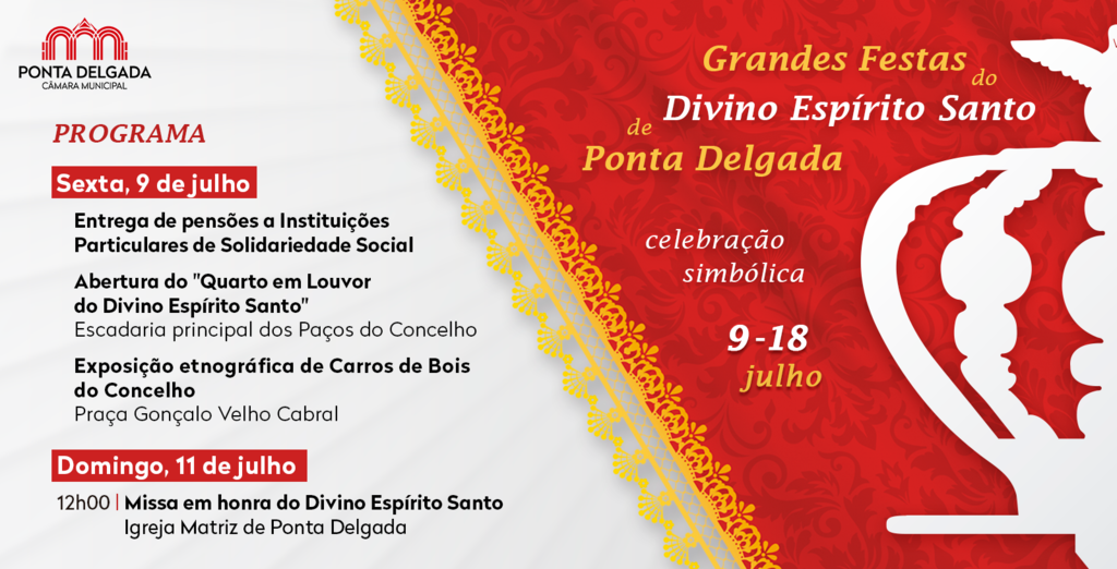 Grandes Festas do Divino Espírito Santo de Ponta Delgada assinaladas de forma simbólica